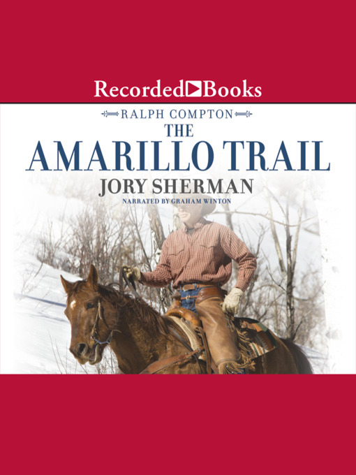 Title details for The Amarillo Trail by Ralph Compton - Available